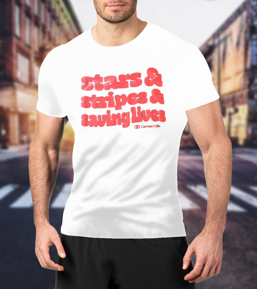 Stars And Stripes And Saving Lives ConnectLife T-Shirt