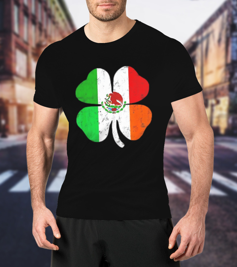 Mexican Irish Shamrock Flag St Patrick's Mexico Ireland Unity T-Shirt