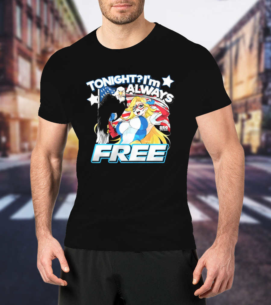 TONIGHT I'm Always Free America's 250th Anniversary 1776 2026 USA Flag Heroine T-Shirt
