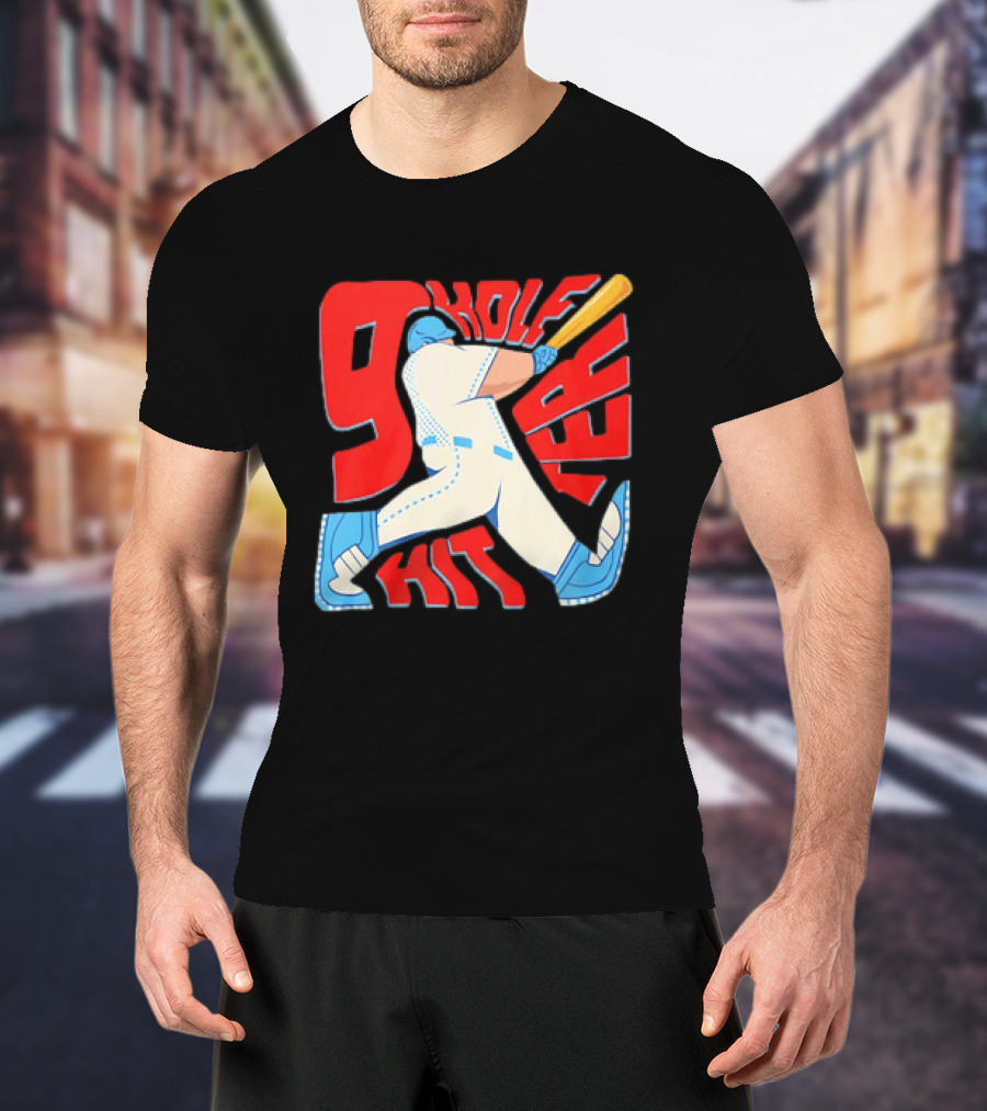 9 Hole Hitter Baseball Second Leadoff T-Shirt