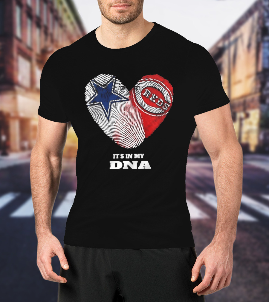 Dallas Cowboys Heart Cincinnati Reds It's In My DNA 2026 T-Shirt