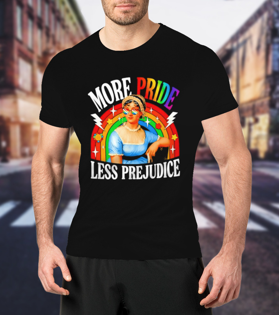 More Pride Less Prejudice LGBTQ Rainbow Heart Jane Austen Pride Month T-Shirt