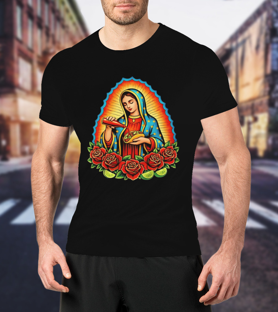 Virgen Maria With Taco And Hot Sauce Surrounded By Roses And Lime Slices T-Shirt