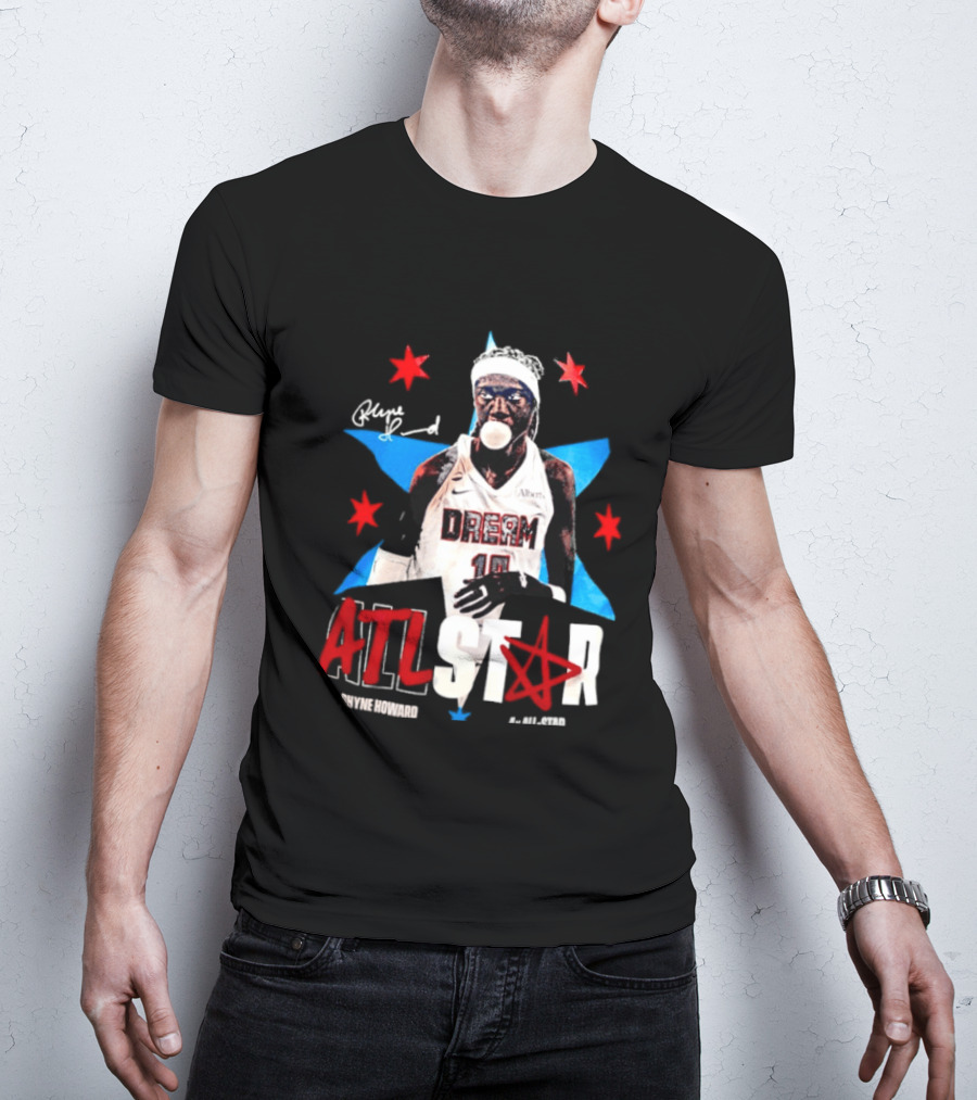 Rhyne Howard Atlanta Dream 4x All Star ATL Star T-Shirt