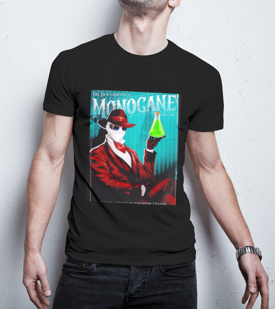 Dr Jack Griffin's Monocane Est 2011 Invisible Man T-Shirt