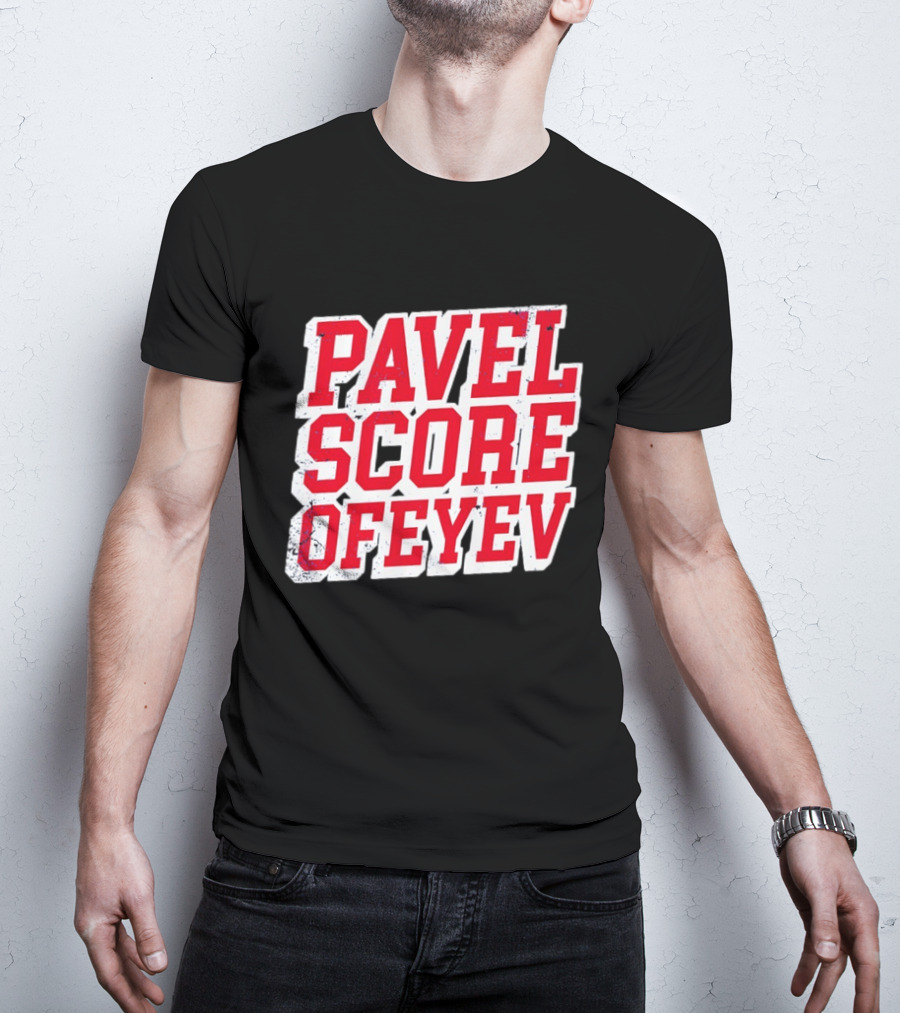 Pavel Dorofeyev Score Ofeyev New York Rangers NHL 2026 T-Shirt
