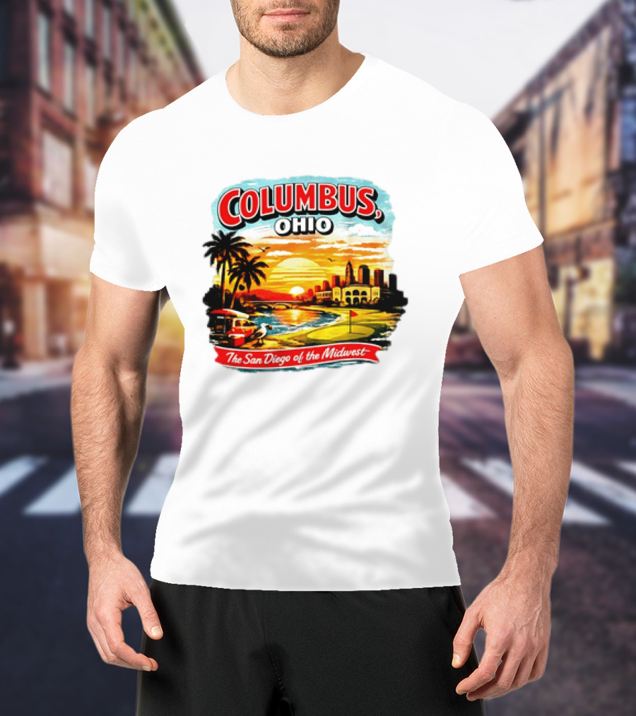 Columbus Ohio The San Diego Of The Midwest Sunset Skyline And Palm Trees T-Shirt
