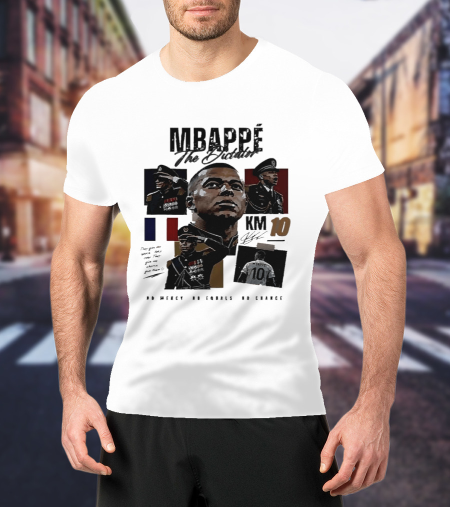 MBAPPÉ The Leader KM 10 No Mercy No Equals No Chance T-Shirt
