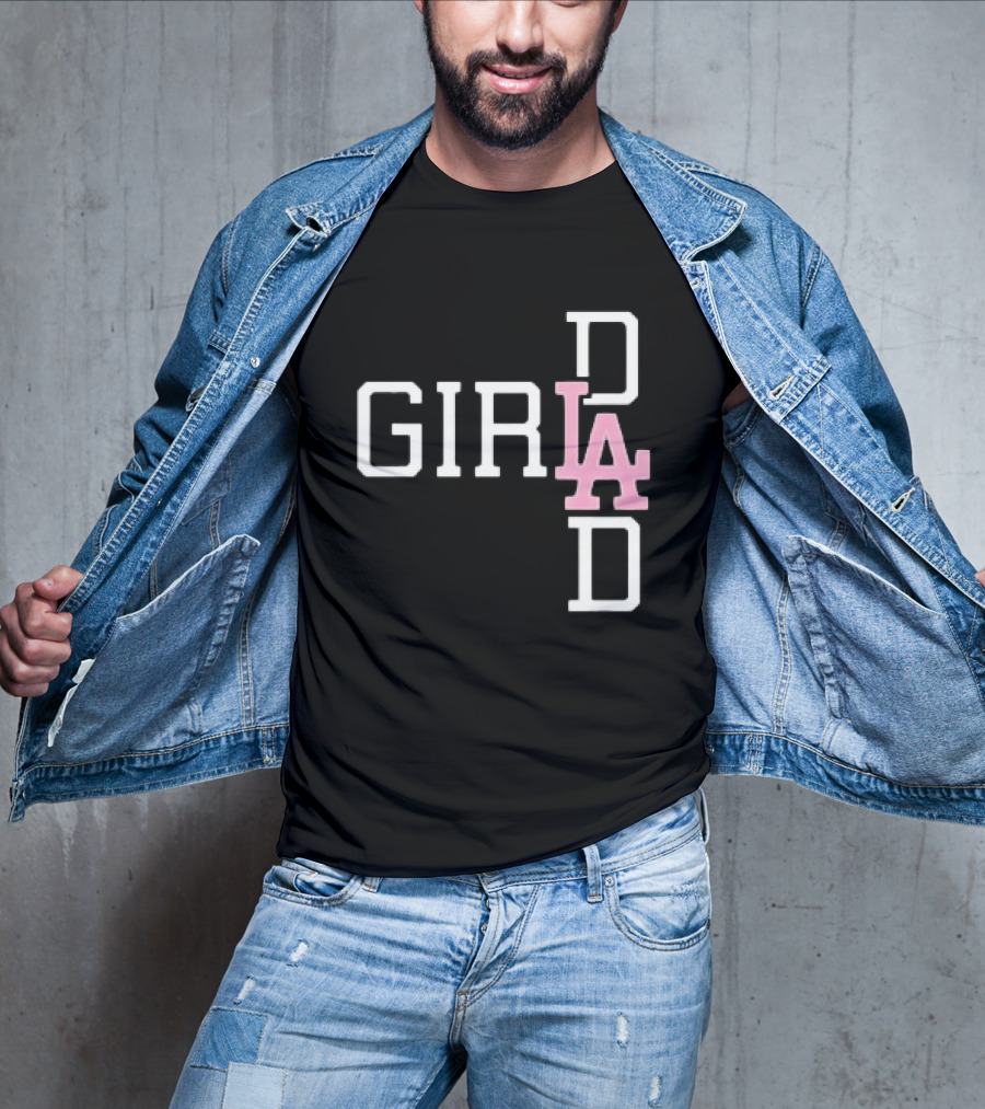 Dodgers Girl Dad LA 2026 T-Shirt