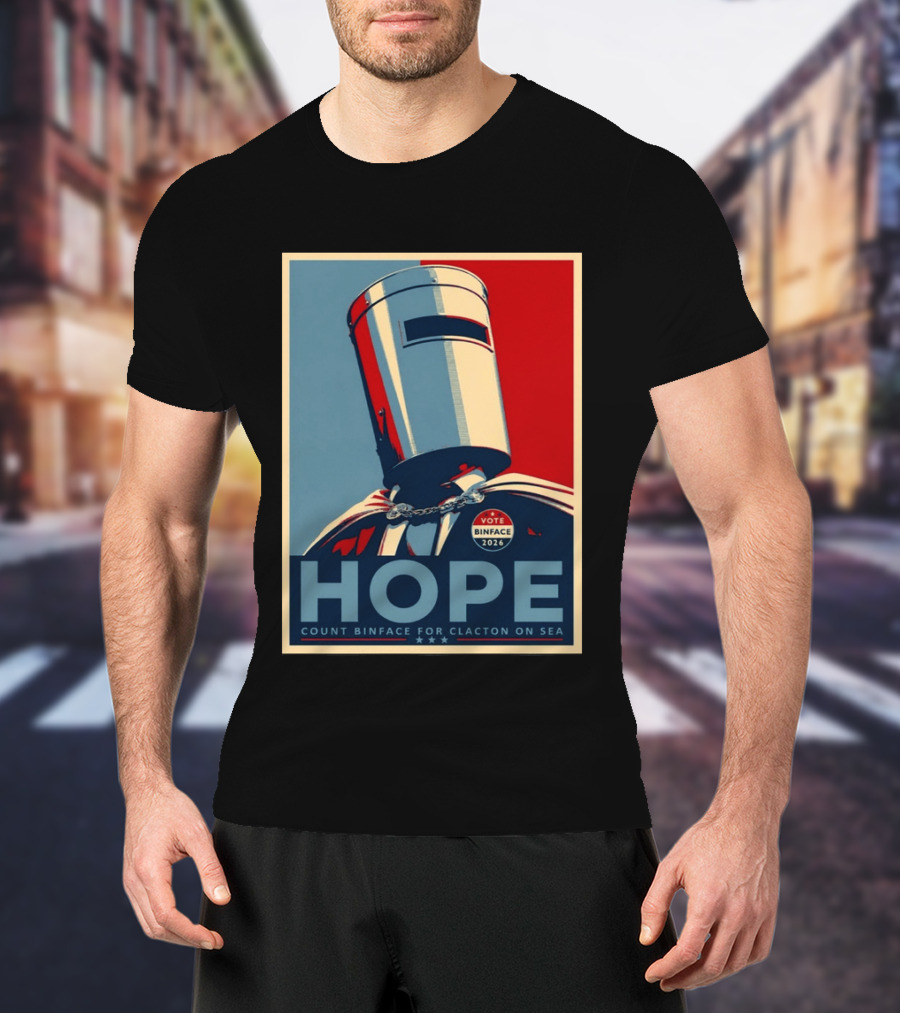 Hope Count Binface Vote Binface 2026 Clacton On Sea T-Shirt