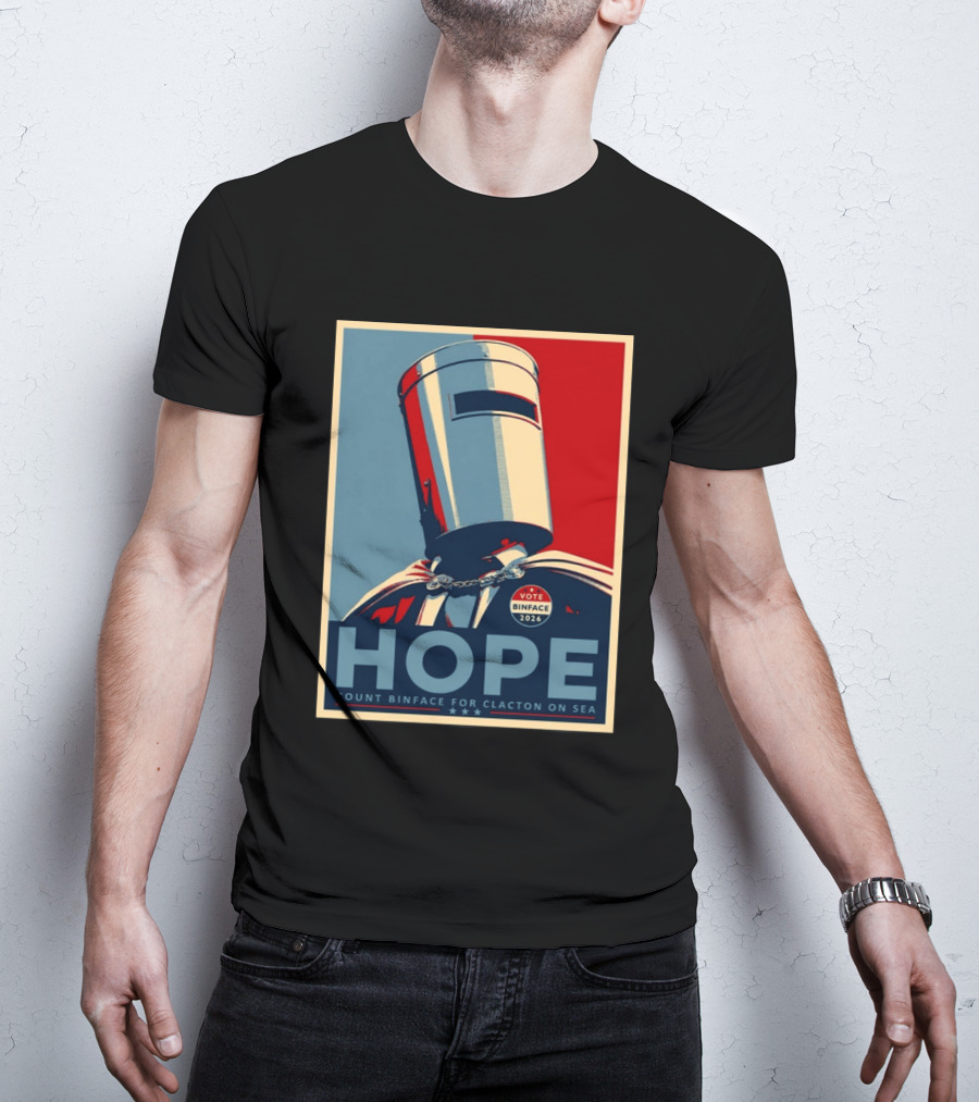 Hope Count Binface Vote Binface 2026 Clacton On Sea T-Shirt