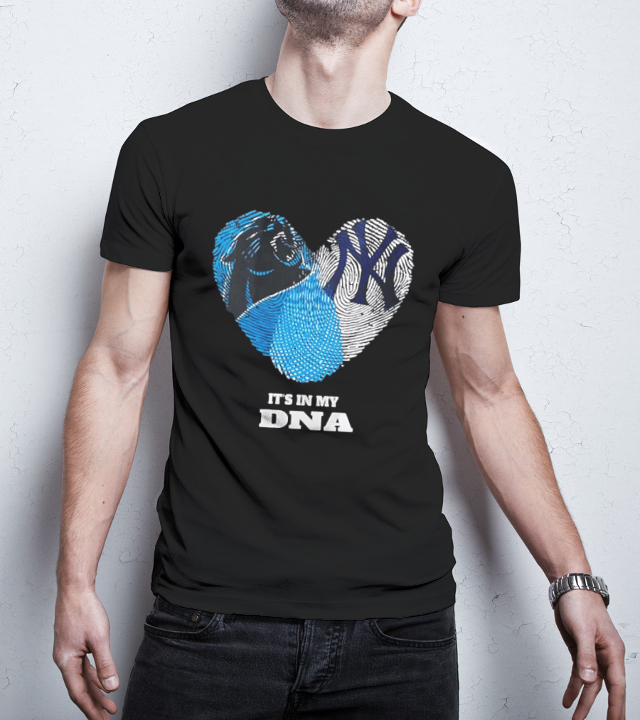 New York Yankees Carolina Panthers It's In My DNA T-Shirt