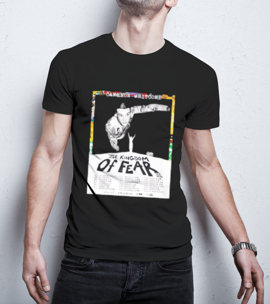 Cameron Whitcomb The Kingdom Of Fear Tour 2026 Dates And Locations T-Shirt