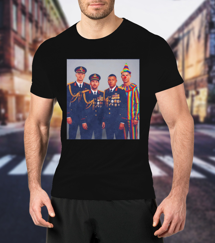 Mbappe Messy Ronaldo Haaland In Uniforms And Clown Outfit T-Shirt