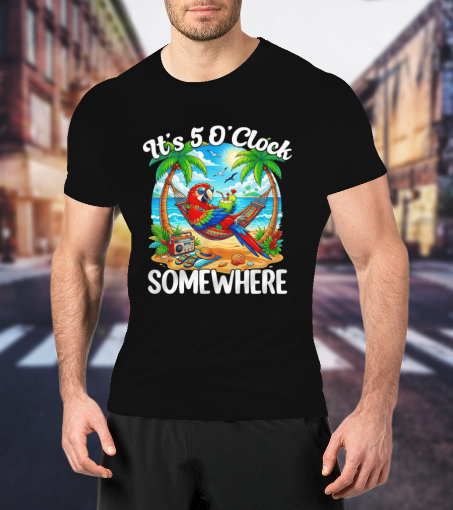 Parrot Relaxing In Hammock On Tropical Beach With It's 5 O' Somewhere Vibe T-Shirt