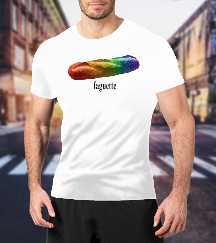 Baguette Rainbow Faguette LGBT Pride Colorful Bakery Equality T-Shirt