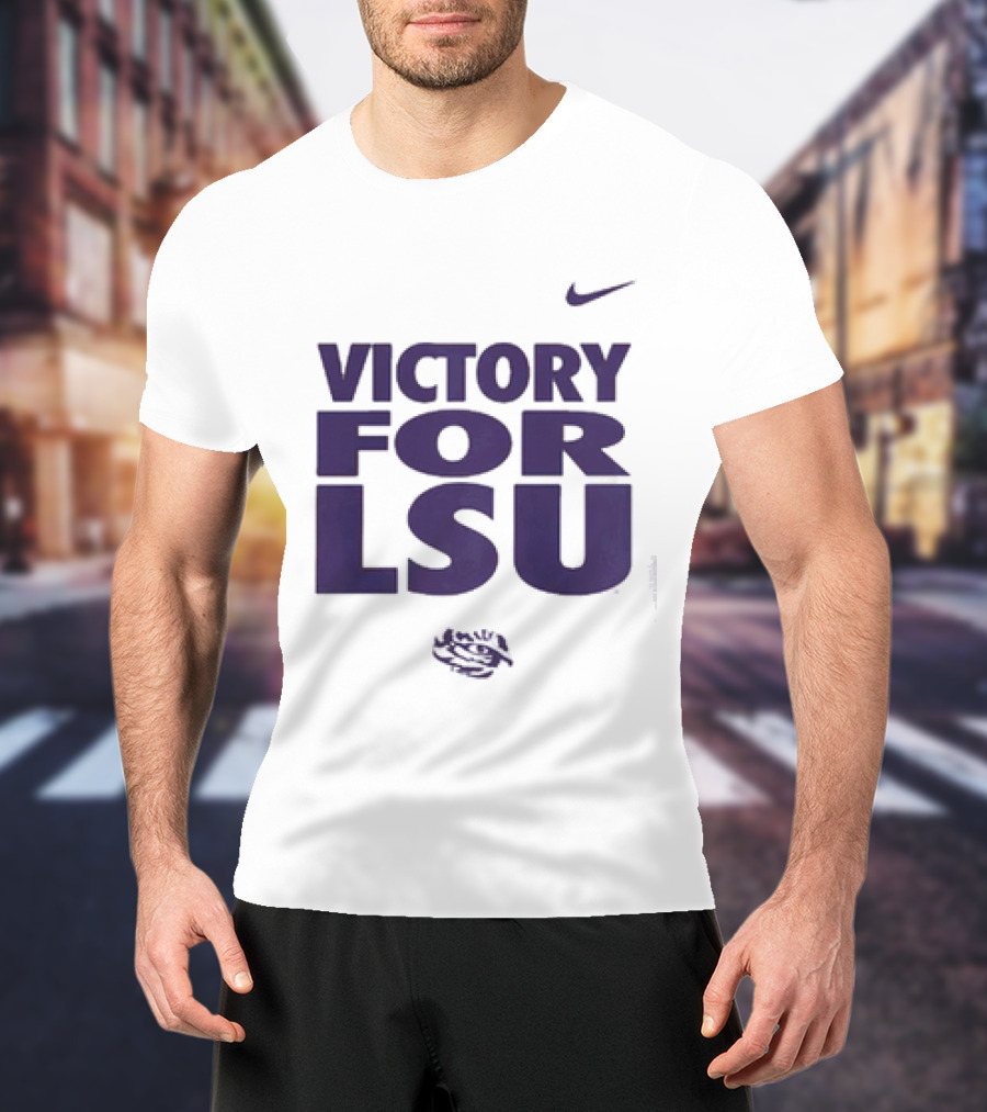 Victory For LSU Nike Tigers T-Shirt