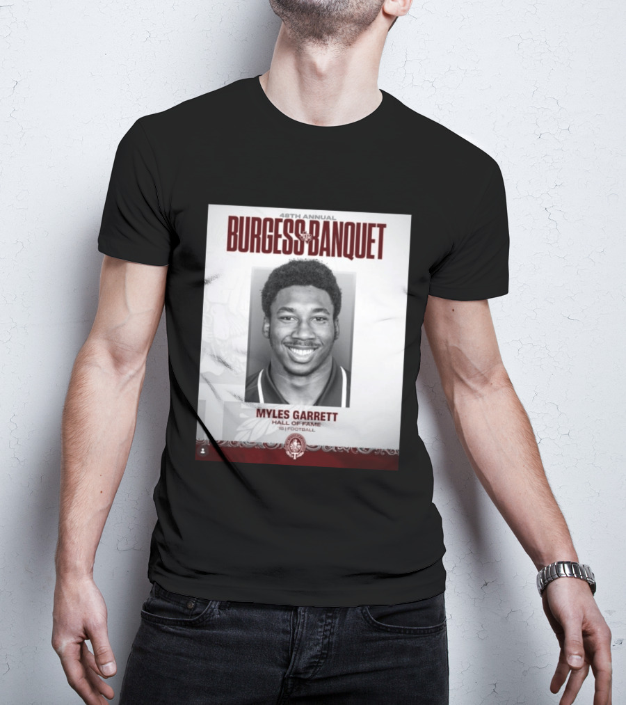 48th Annual Burgess Banquet Myles Garrett Hall Of Fame Football T-Shirt