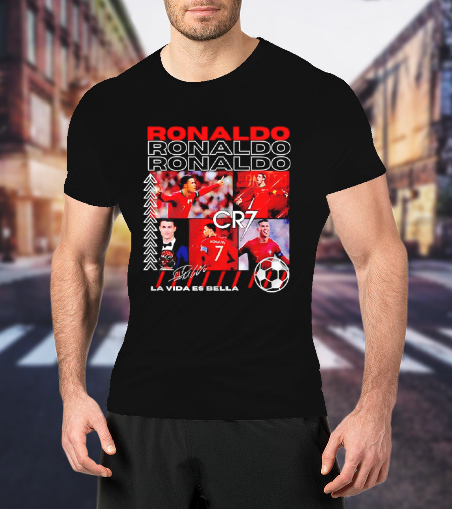 Ronaldo CR7 Portugal La Vida Es Bella T-Shirt