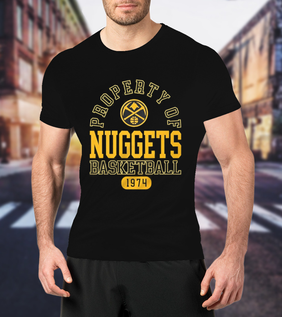Property Of Nuggets Basketball 1974 Team Spirit T-Shirt