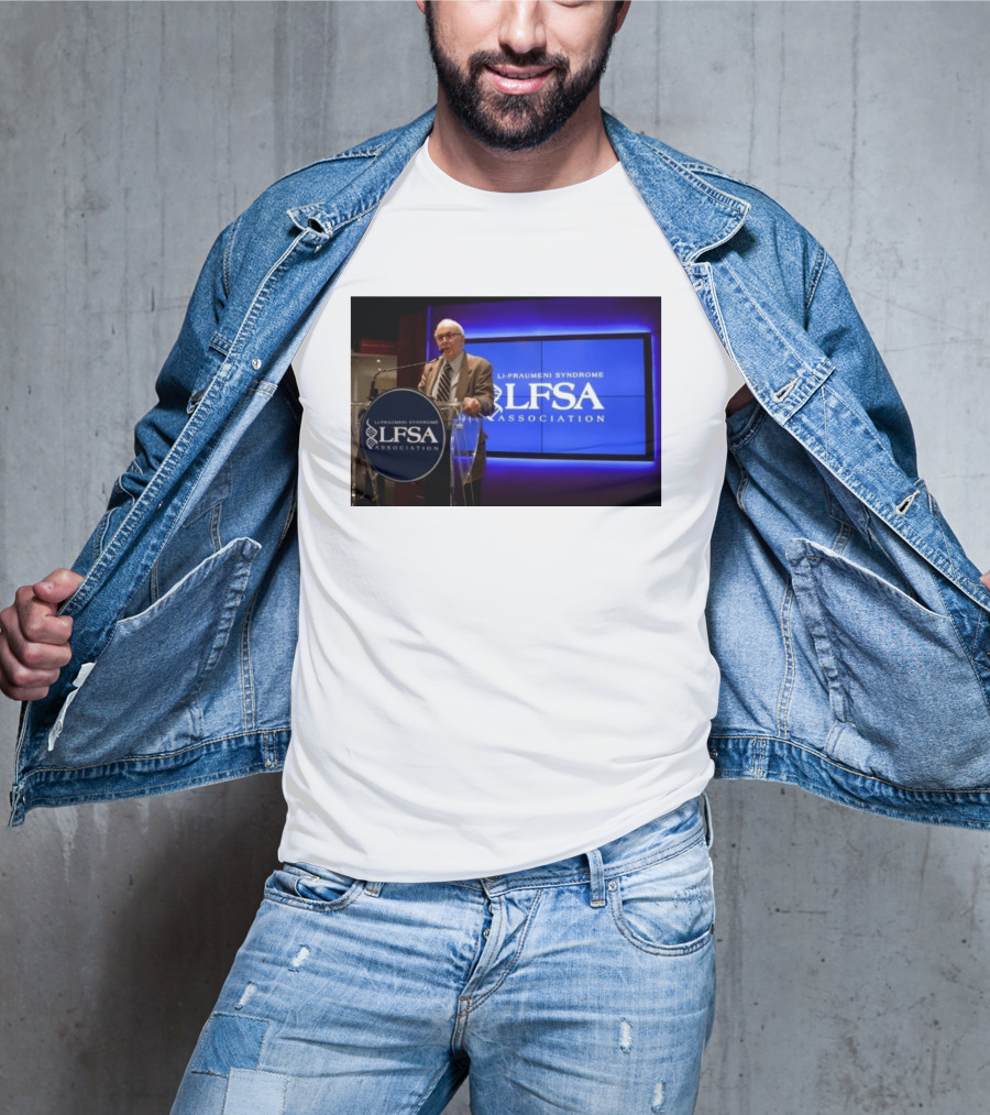 LI Fraumeni Syndrome LFSA Association Genetic Cancer Research Legacy T-Shirt