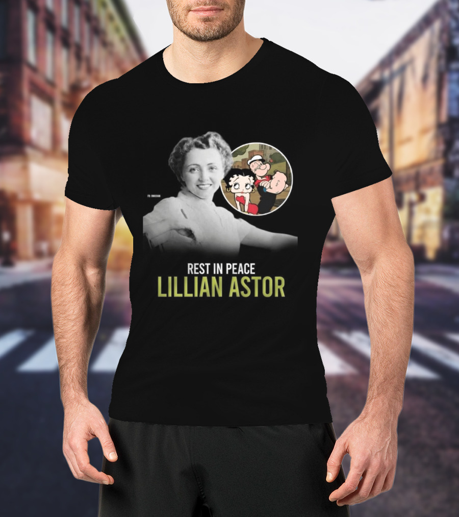 Rest In Peace Lillian Astor Betty Boop Popeye T-Shirt