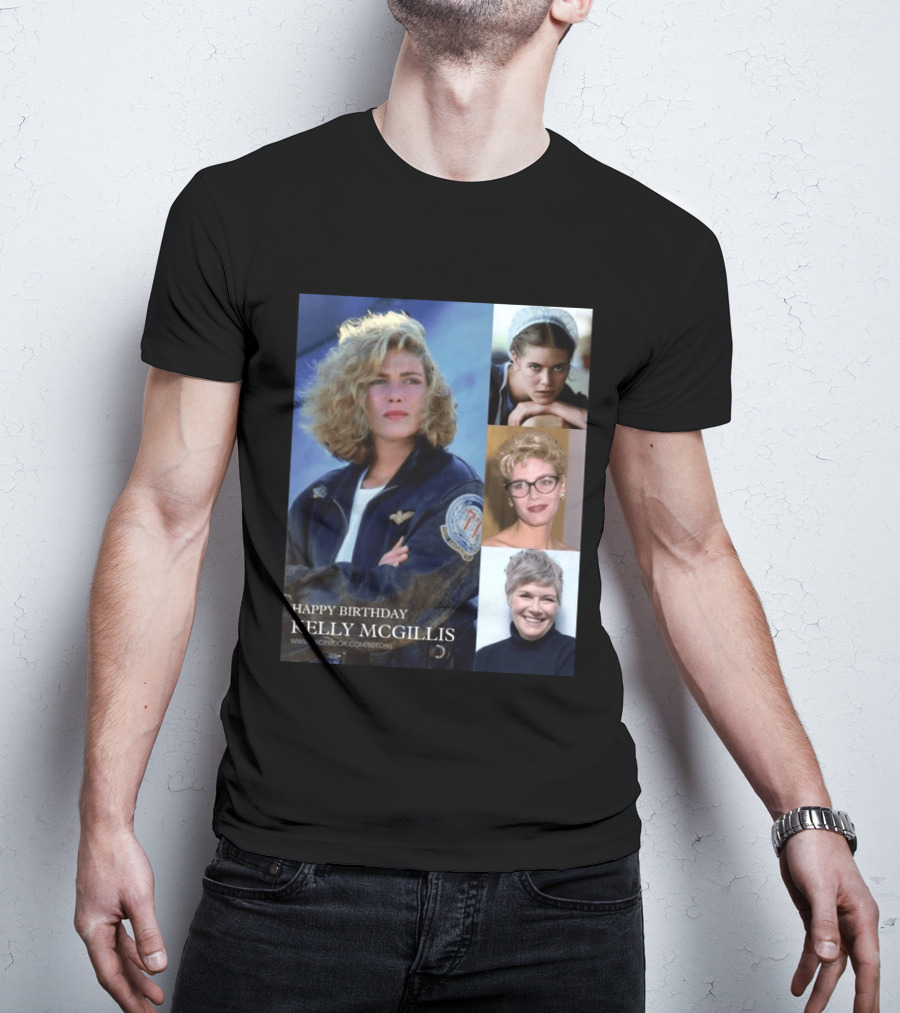 Happy Birthday Kelly McGillis Photos Compilation T-Shirt