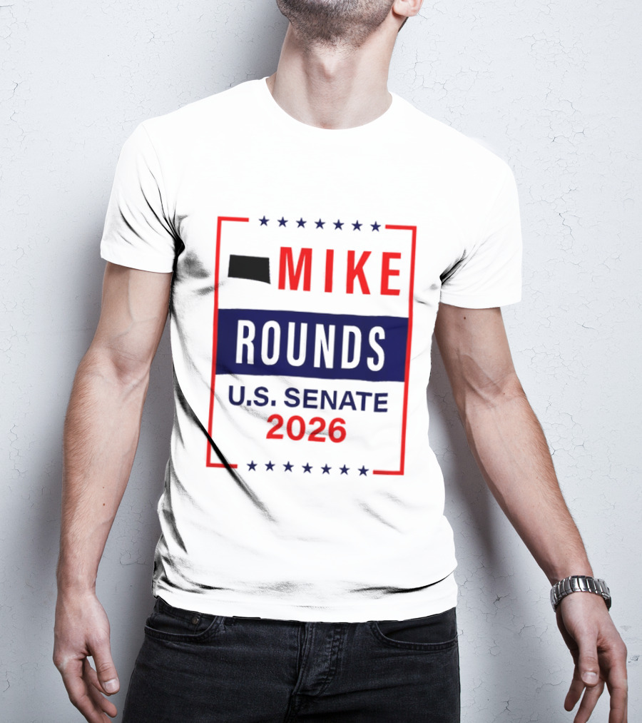 Mike Rounds U.s. Senate 2026 Campaign South Dakota T-Shirt