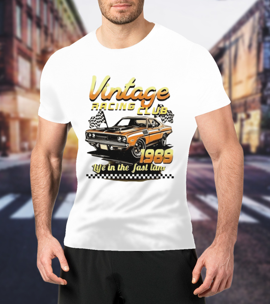 Vintage Racing Club 1989 Life In The Fast Lane T-Shirt