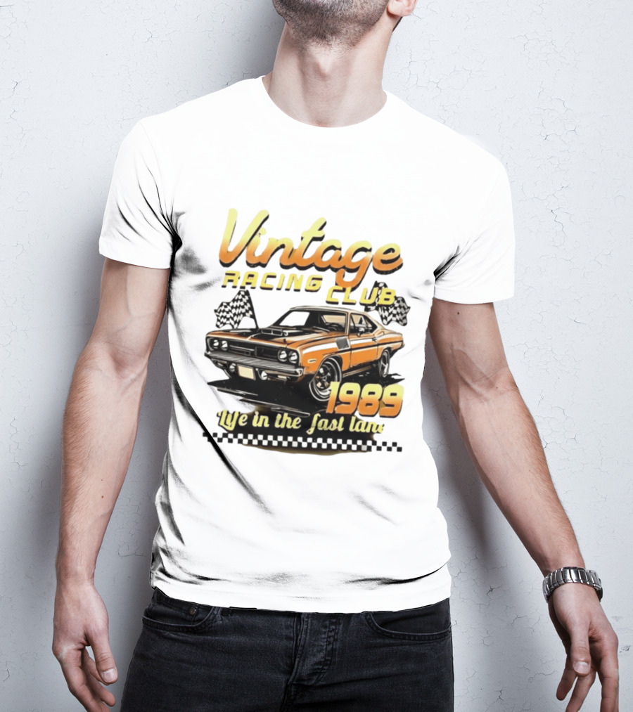 Vintage Racing Club 1989 Life In The Fast Lane T-Shirt