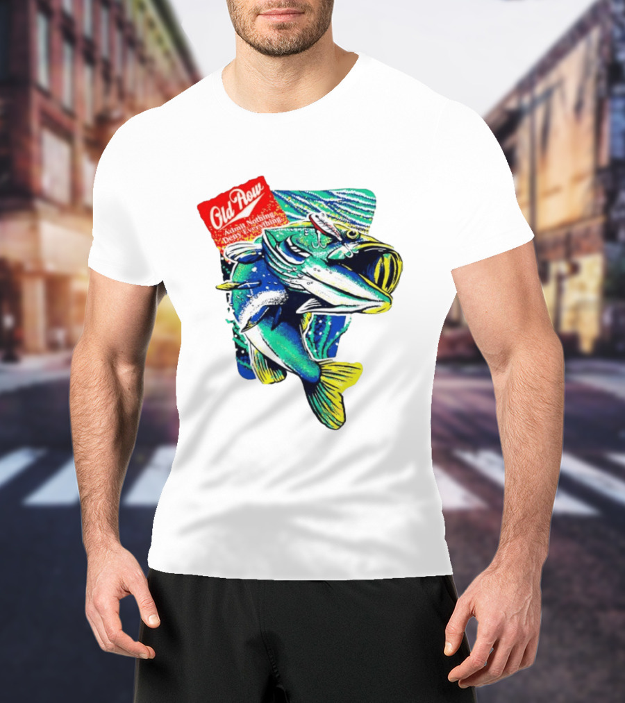 Old Row Largemouth Bass Admit Nothing Deny Everything Fishing T-Shirt