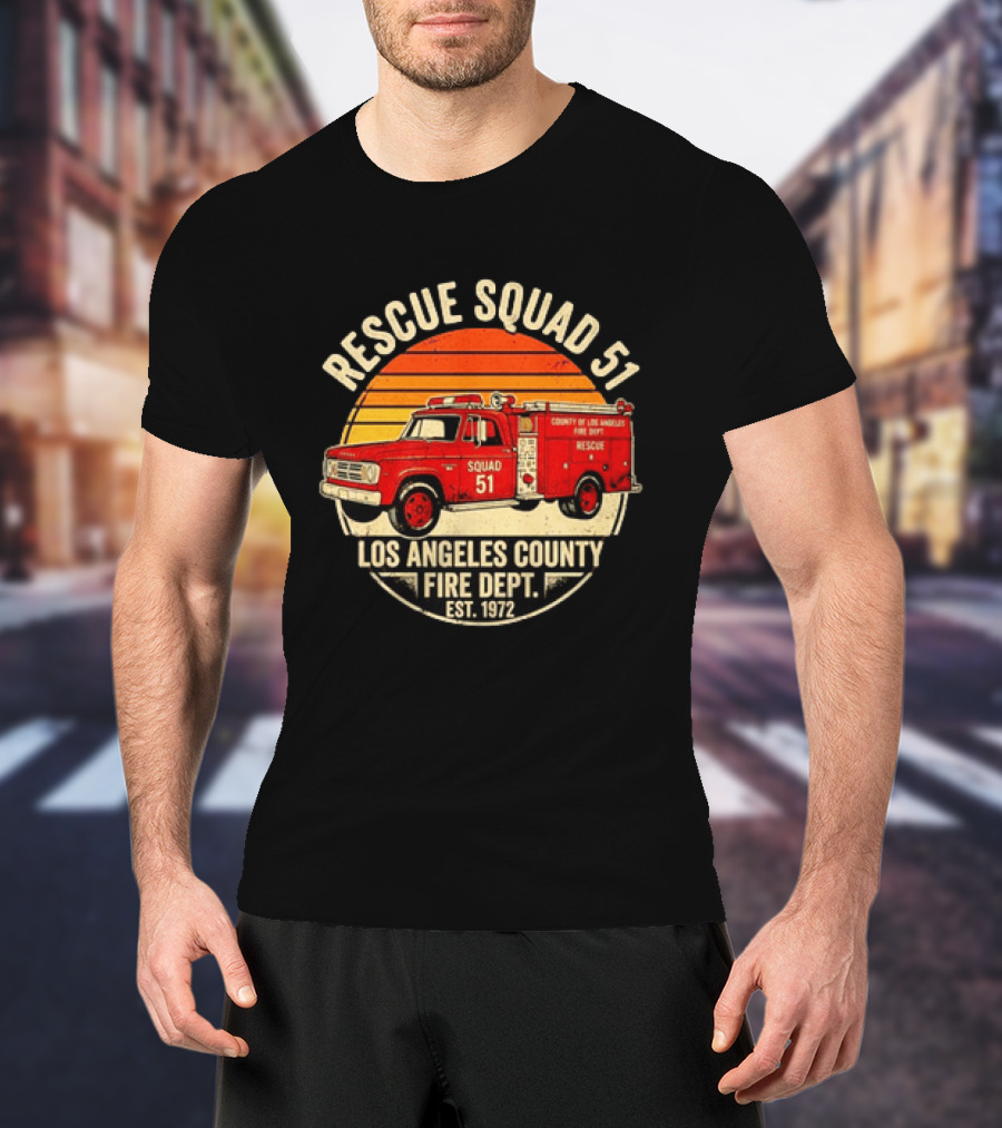 Rescue Squad 51 Los Angeles County Fire Dept Firetruck Est. 1972 T-Shirt