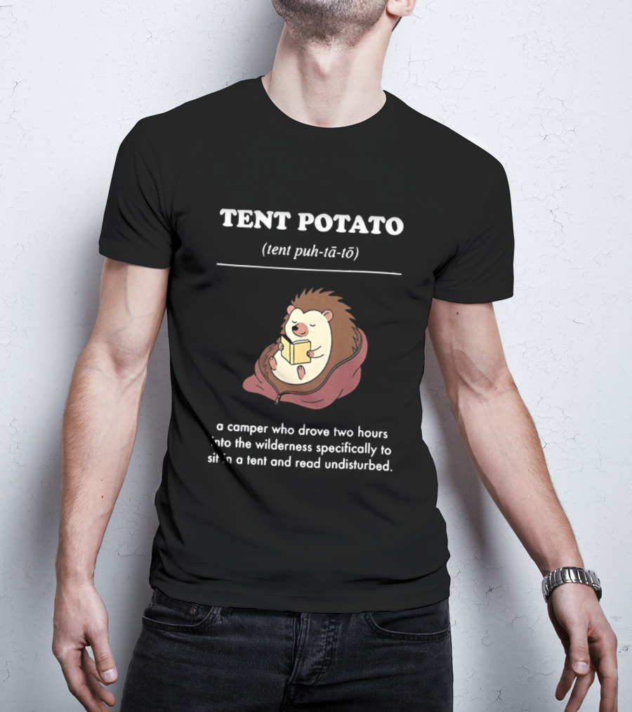 TENT POTATO Hedgehog Reading Camper Wilderness Tent Adventure T-Shirt