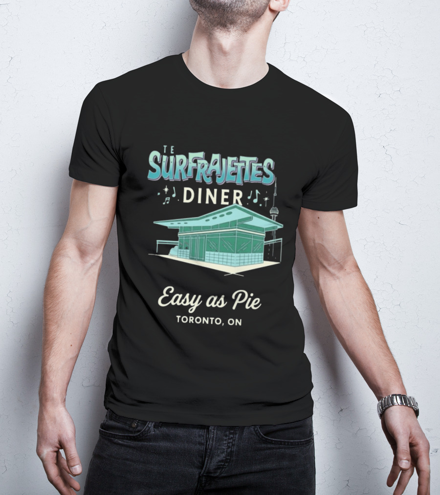 The Surfrajettes Diner Easy As Pie Toronto ON T-Shirt