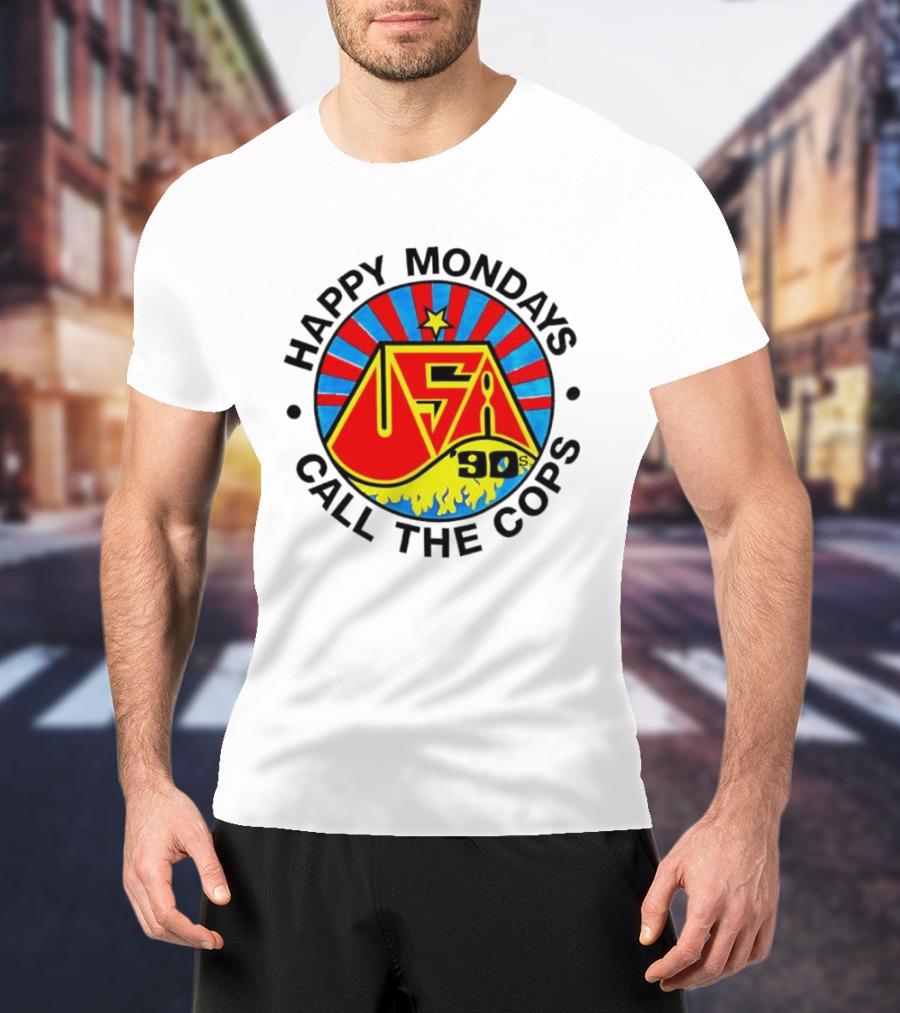 Happy Mondays USA 90s Call The Cops Band Music Manchester England Rock T-Shirt