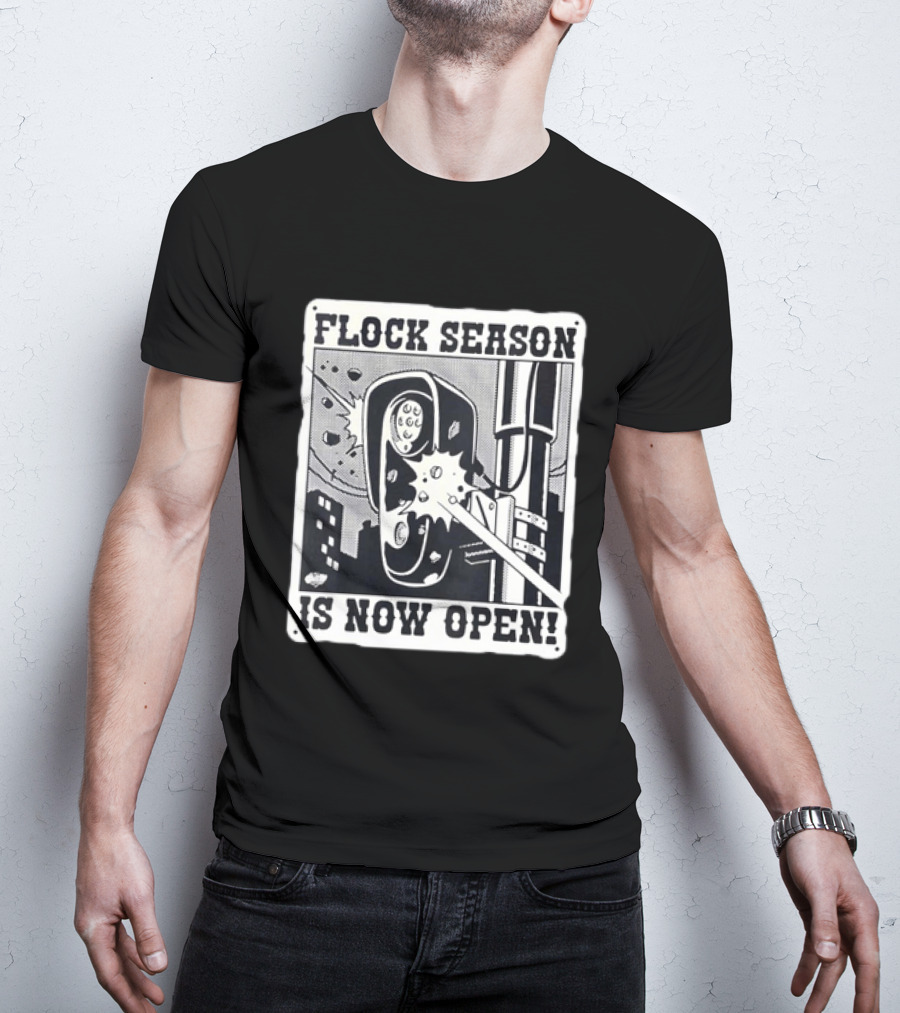 Flock Season Is Now Open Explosive Comic T-Shirt