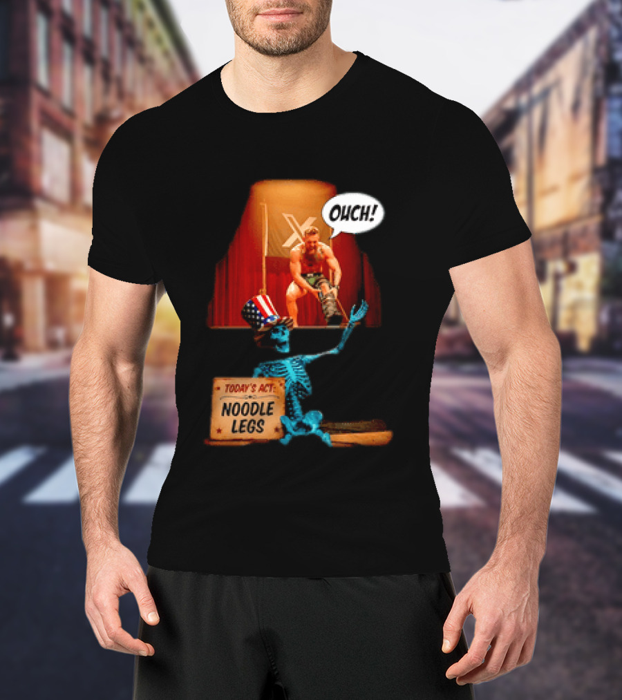 Conor McGregor One Minute Man Ouch Today's Act Noodle Legs Skeleton Comedy T-Shirt