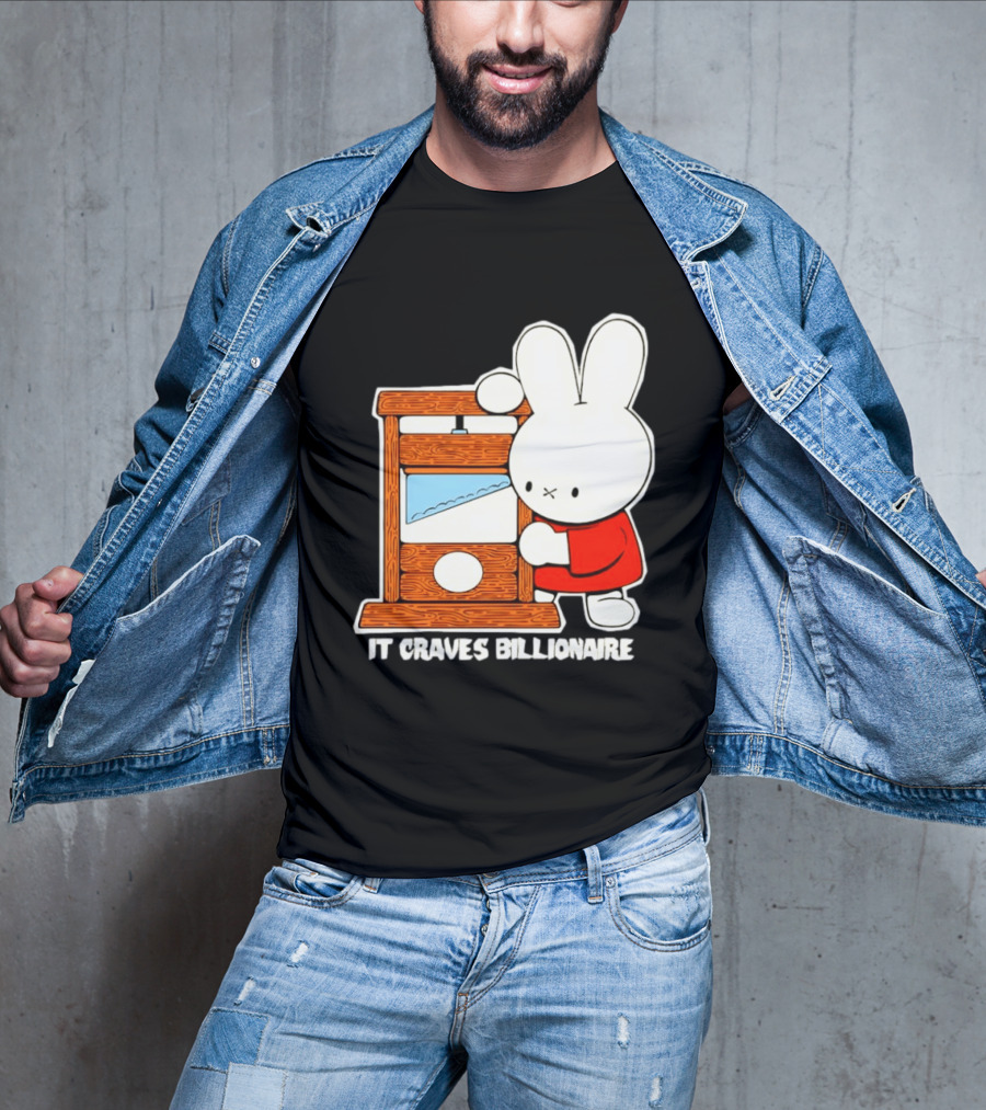 Miffy Guillotine It Craves Billionaire T-Shirt