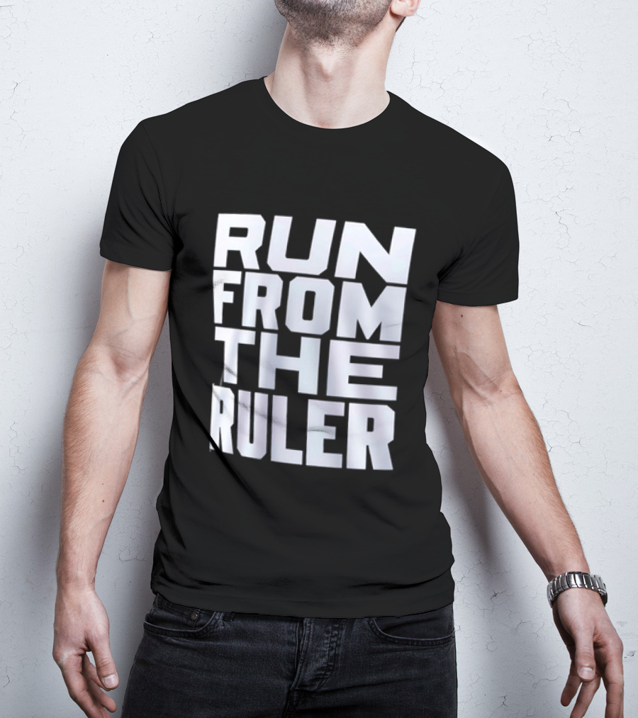 Run From The Ruler Oba Femi T-Shirt
