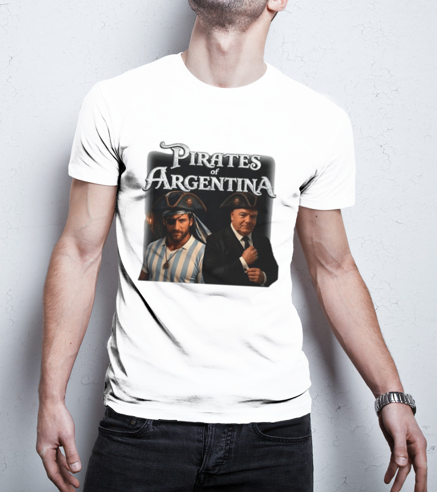 Pirates Of Argentina Messi Infantino Soccer Themed Merchandise T-Shirt