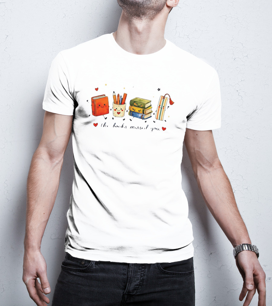 The Books Missed You Cute Reading Theme With Smiling Stationery T-Shirt