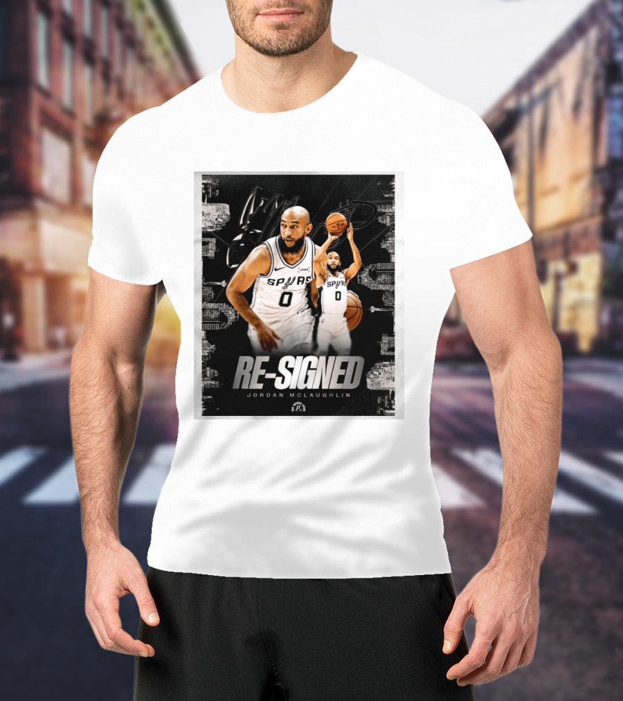 Re Signed Jordan McLaughlin Spurs Basketball San Antonio T-Shirt