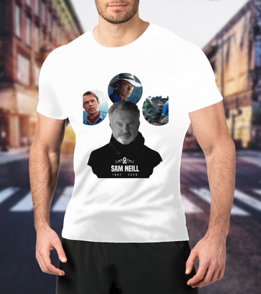 Sam Neill 1947 2026 Jurassic T-Shirt