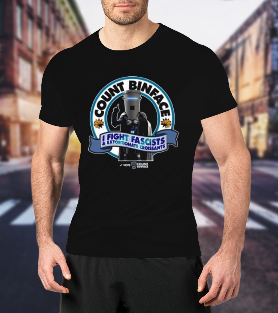 Vote Count Binface I Fight Fascists Extortionate Croissants T-Shirt