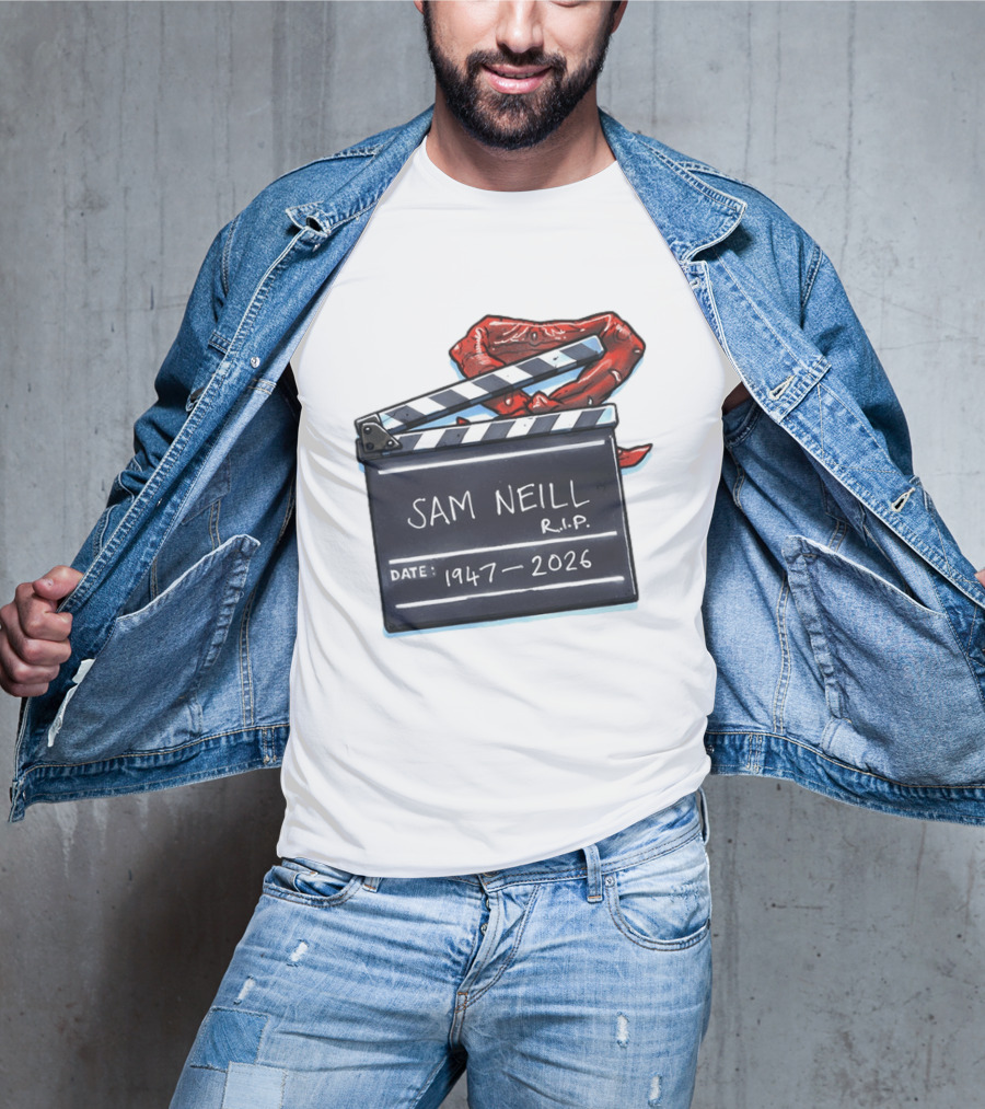Sam Neill Rip 1947 2026 Clapboard Rest In Peace Legend T-Shirt