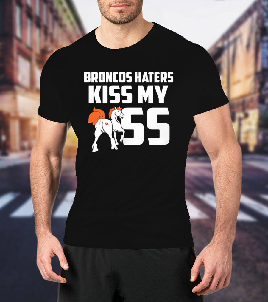Broncos Haters Kiss My SS Horse And Lip Print T-Shirt
