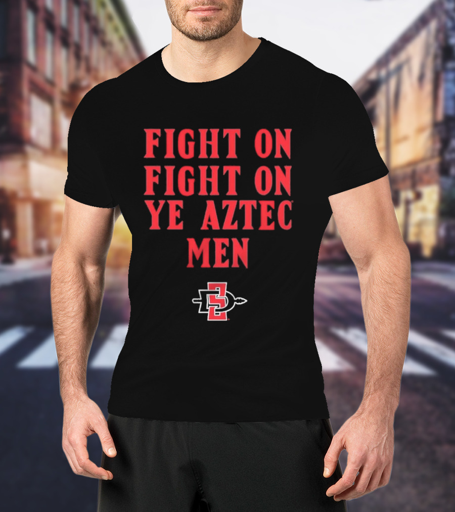 San Diego State Aztecs Fight On Ye Aztec Men SDSU T-Shirt