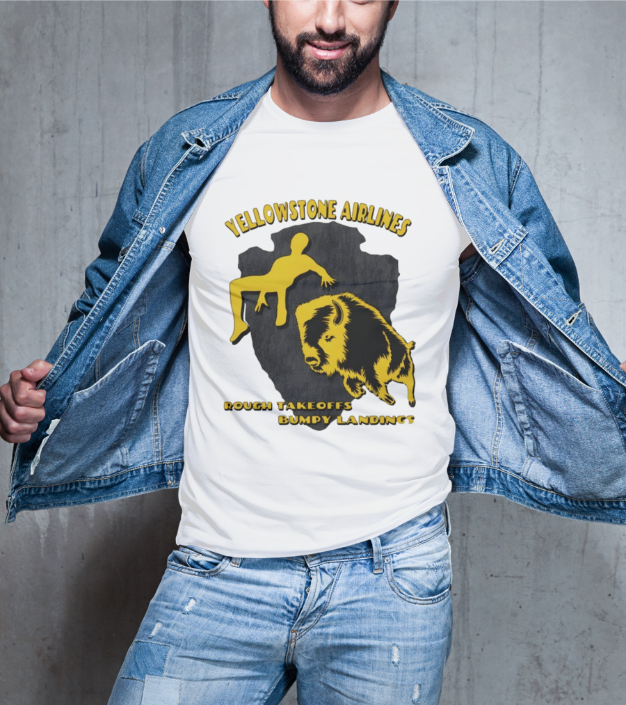 Yellowstone Airlines Rough Takeoffs Bumpy Landings Bison Tourist T-Shirt