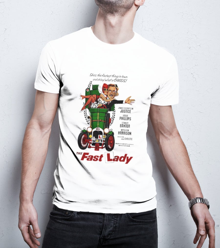 The Fast Lady Movie James Robertson Justice Leslie Phillips Stanley Baxter Kathleen Harrison Julie Christie T-Shirt