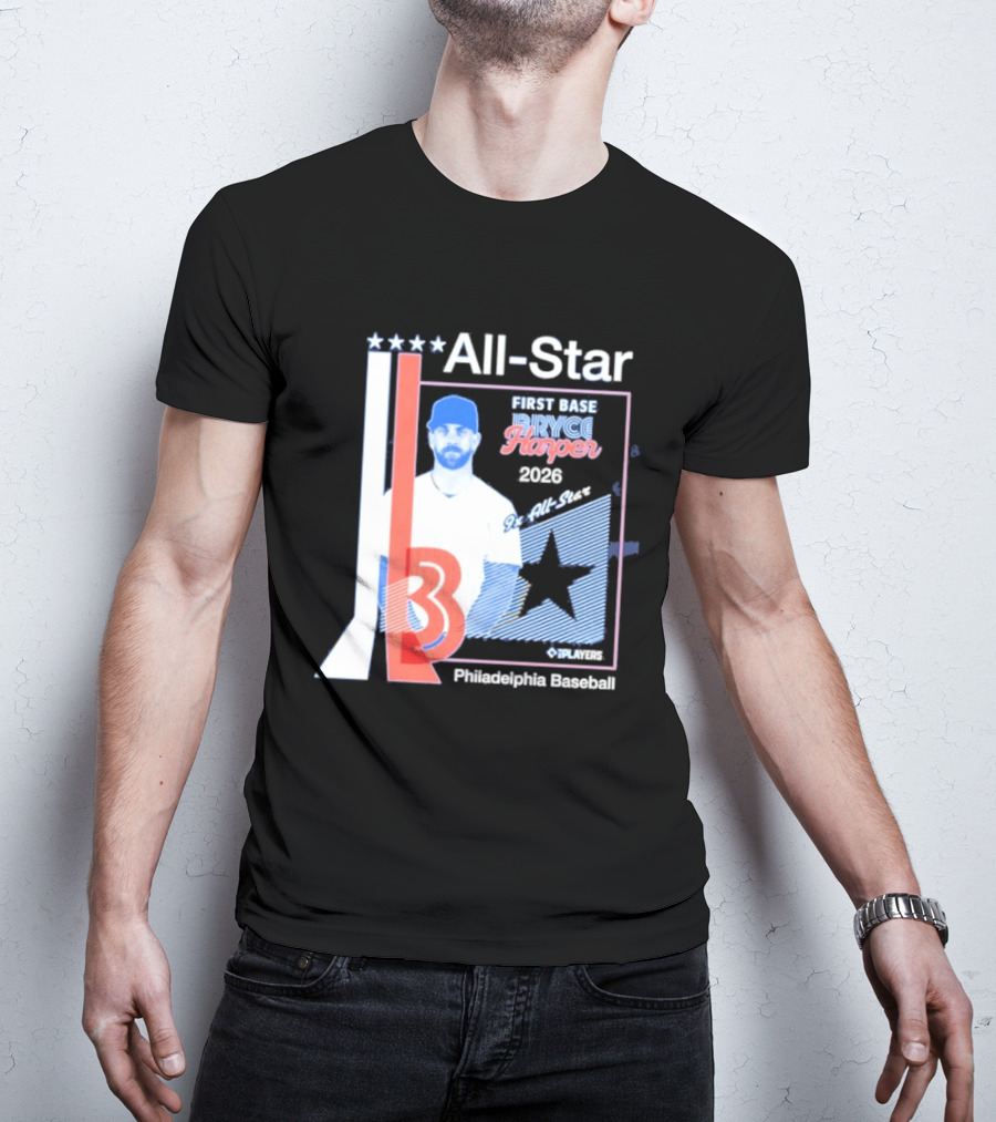 All Star Bryce Harper First Base 9x All Star 2026 Philadelphia Baseball T-Shirt